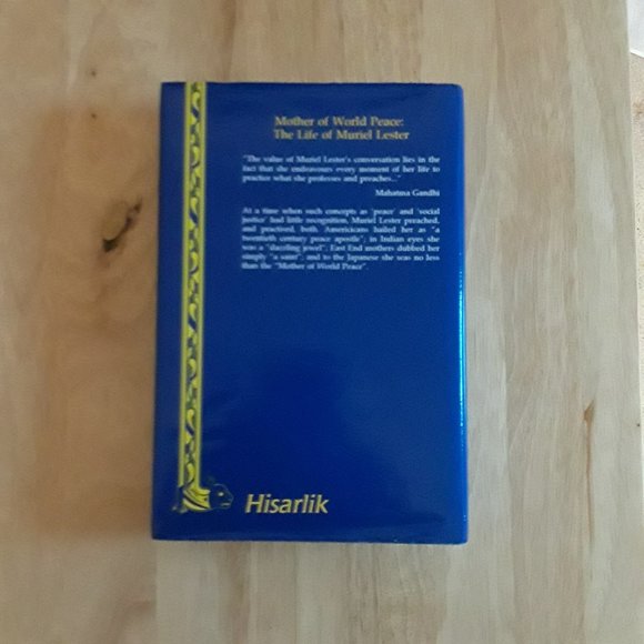 Mother of World Peace Biography of Muriel Lester - Picture 2 of 3